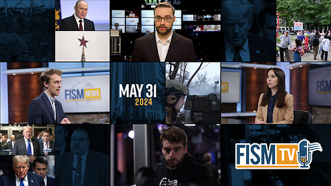 FISM News | May 31, 2024