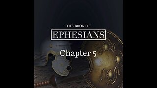 Ephesians Chapter 5