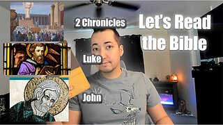 Day 372 of Let's Read the Bible - 2 Chronicles 5, Luke 16, John 9