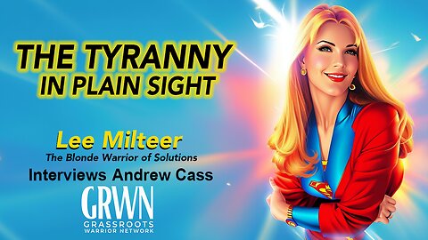 The Tyranny in Plain Sight: Lee Milteer Interviews Andrew Cass