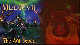 MediEvil (Part 12) - The Ant Caves (Boss) - Ant Queen