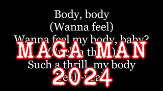 MAGA MAN 2024