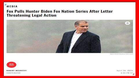 Fox News Corp. Cowers to Hunter Biden