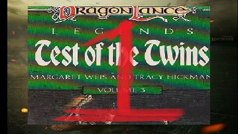 DragonLance, Chronicles, Legends, volume 3, Test of the Twins