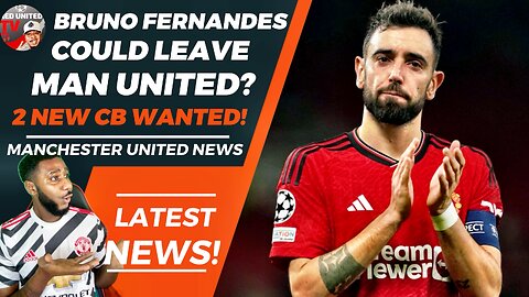 Bruno Fernandes COULD LEAVE Man United? | 2 New Centre Back | Man Utd News | Ivorian Spice REACTS