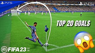 FIFA 23 - TOP 20 GOALS - PS5 / PART #1