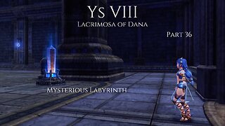 Ys VIII Lacrimosa of Dana Part 36 - Mysterious Labyrinth