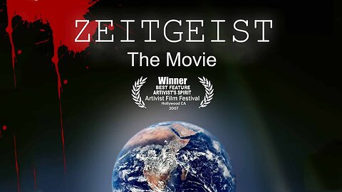 Zeitgeist I : The Movie (2007) - A Sociological Documentary, Revealing Occultism, Shaping Today's Deceived, Manipulated & Terrorized Societies
