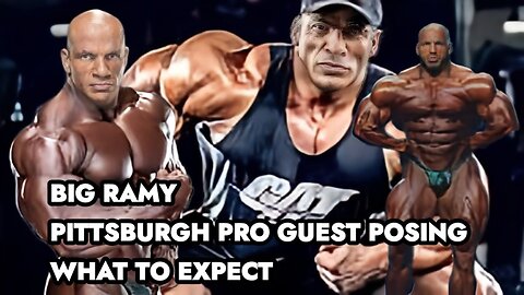 BIG RAMY PITTSBURGH PRO GUEST POSING: WHAT TO EXPECT