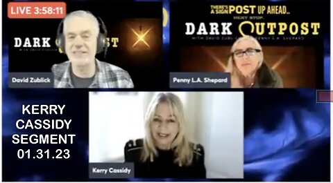 KERRY CASSIDY ON DARK OUTPOST JAN 31, 2023: WE WILL WIN THIS
