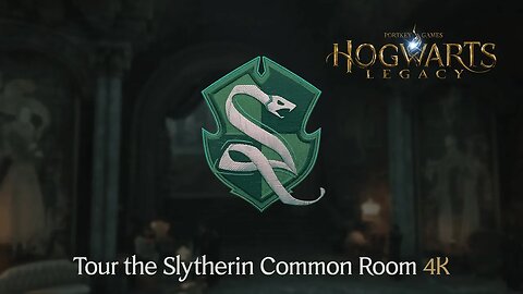 Hogwarts Legacy Tour the Slytherin Common Room 4K