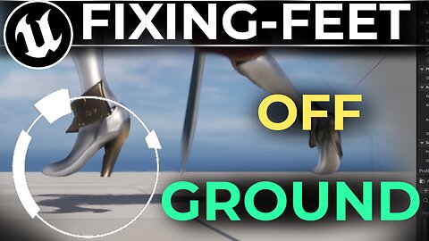 UE5: Fixing Floating Feet - (In 2 MINUTES)