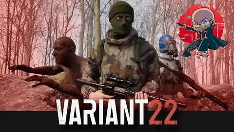 First look at #Variant22! Extraction based survival game!