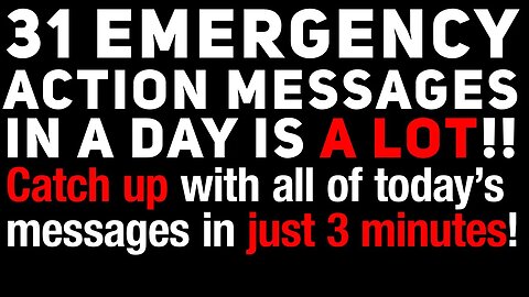 31 Emergency Action Messages in 3 minutes!