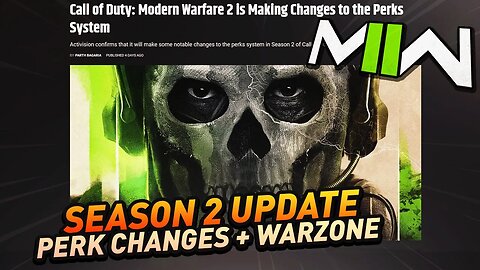 New Changes in Season 2 of Modern Warfare 2 + Warzone