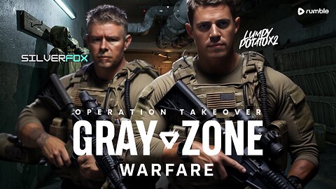 Grayzone Warfare: Day 3 - #RumbleTakeover