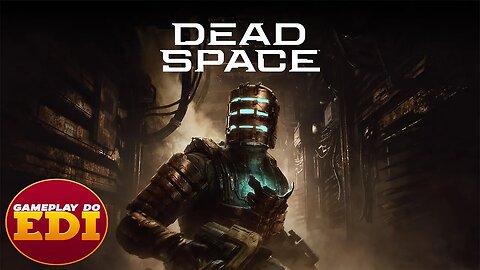 DEAD SPACE REMAKE || INÍCIO DE GAMEPLAY [PLAYSTATION 5]