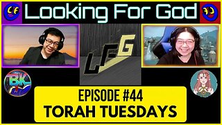 Looking For God #44 - Jesus vs. Blood Avenger - Torah Tuesdays #LookingForGod #LFG #lfgpodcast