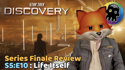 Star Trek Discovery S5:E10 Life Itself - Series Finale Review