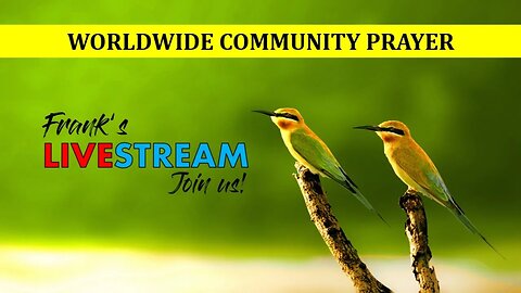 Worldwide Community Prayer on January 28th 2023