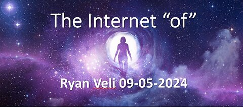 Internet Of, With Ryan Veli 09-05-2024