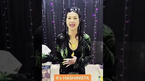 Shout Out to The Hashinista Elise McRoberts at Cannadelics Miami Part 2