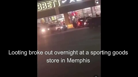 Sports Store Looted overnight in Memphis during #tyrenichols riot