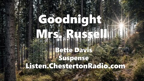 Goodnight Mrs. Russell - Bette Davis - Suspense