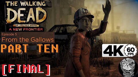 (PART 10 FINAL) [I Love You] The Walking Dead: A New Frontier - E5 From the Gallows
