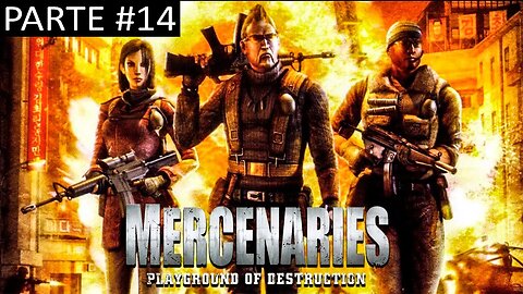 [PS2] - Mercenaries: Playground Of Destruction - [Parte 14]