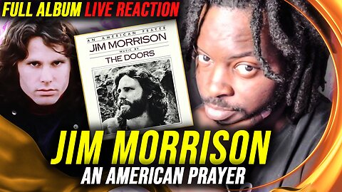 Jim Morrison - An American Prayer Live Reaction