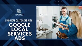 Find more customers with Google Local Services Ads