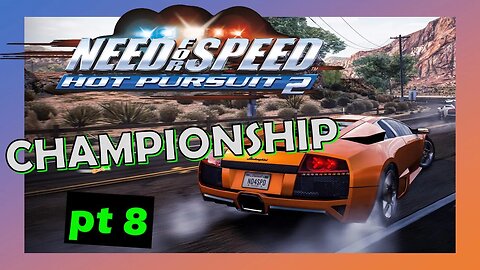 NFS Hot Pursuit 2 - PC Longplay - Championship - Pt8