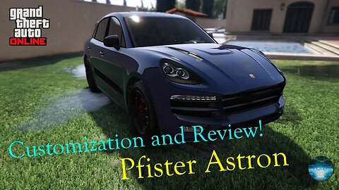 Pfister Astron Customization and Review! | GTA Online