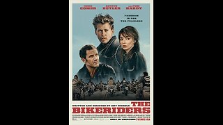 Trailer #3 - The Bikeriders - 2024