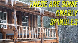 HAND CARVED FRONT PORCH HANDRAIL PART 4 | TIMBER FRAME CABIN | OFF GRID HOMESTEAD