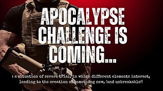 My Apocalypse Challenge is Coming... 66-Day Crucible. Training, Nutrition, Conditioning, and More!