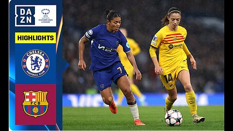Highlights from Barcelona vs. Chelsea in the Women's Champions League semifinal on April 27, 24