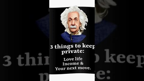 Einstein 3 things to keep private Natural ||philosophy||