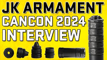 CANCON 2024 JK Armament Interview - Modular Suppressors: G.O.A.T., SBRX, PCX, RCX