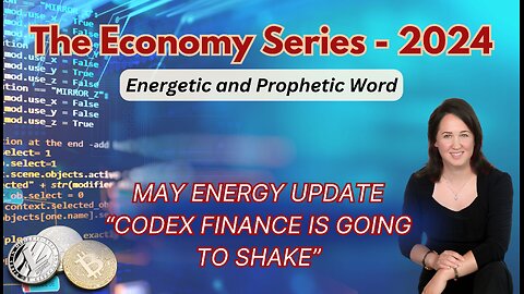 CODEX IS GOING TO SHAKE; May Energy Update - World News Tarot