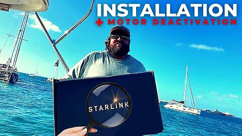 STARLINK BOAT INSTALL + MOTOR DEACTIVATION Ep.49