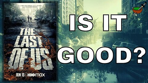 The Last of Us TV Series (2023) | Is it as GOOD as the CRITICS Say?