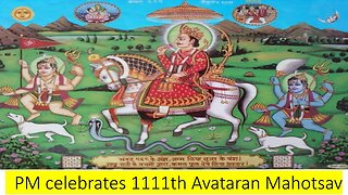 Rajasthan | Devnarayan Ji | PM celebrates 1111th Avataran Mahotsav