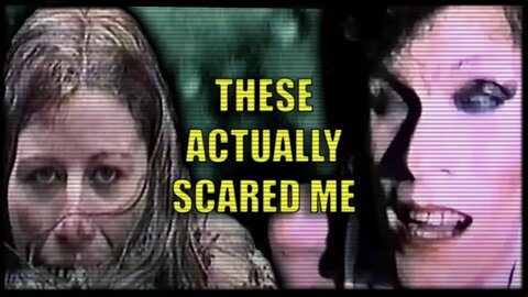 Videos That Actually Creeped Me Out