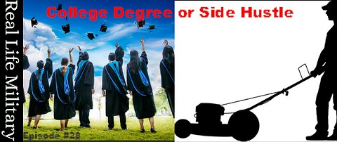 College Degree or Side Hustle