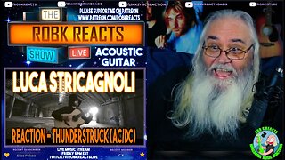 Luca Stricagnoli Reaction - Thunderstruck (AC/DC) - (Guitar) - First Time Hearing - Requested
