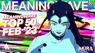 🔴 MEANINGWAVE TOP 50 FEB 23 🎧🔝🏆