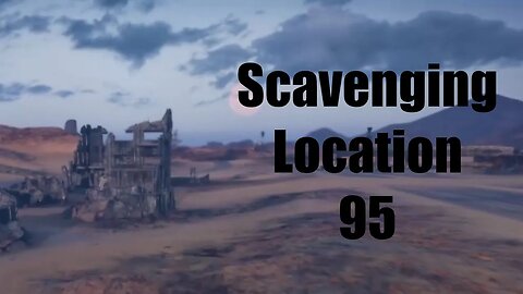 Mad Max Scavenging Location 95