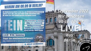 LIVE I Berlin - Änderung des IFSG am 08.09.2022